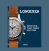 Buch Cover: Longines – Uhren, die Geschichte schrieben